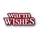 Memory Box Die, Warm Wishes Timeless Script
