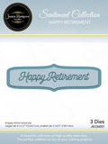 Jamie Rodgers Crafts Die - Happy Retirement Sentiment