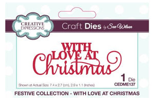 Creative Expressions Die, Festive Collection -  With Love At Christmas