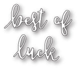 Memory Box Die, Best of Luck Manuscript
