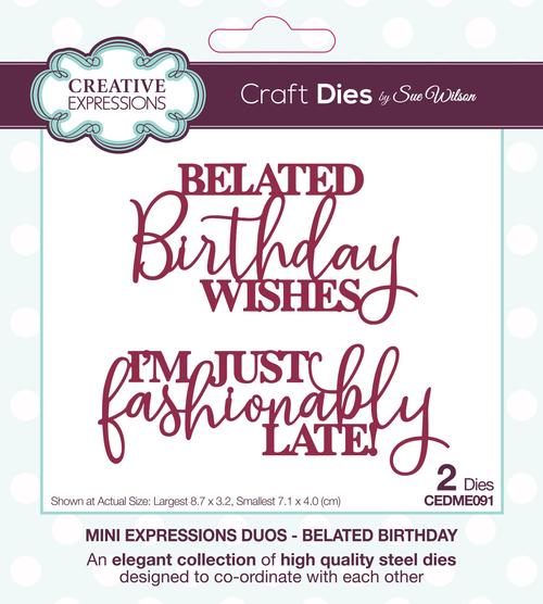 Creative Expressions Die, Mini Expressions Duo - Belated Birthday