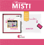 My Sweet Petunia Tool, Misti Stamping Platform - Memory 12x12