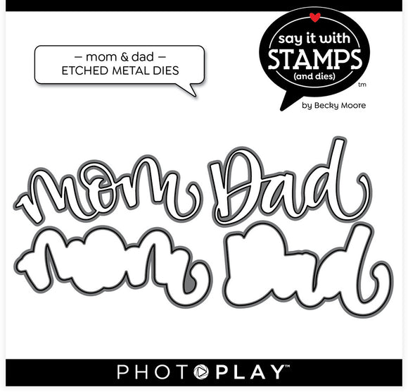 Photoplay Die, Say It With Stamps - Mom/Dad