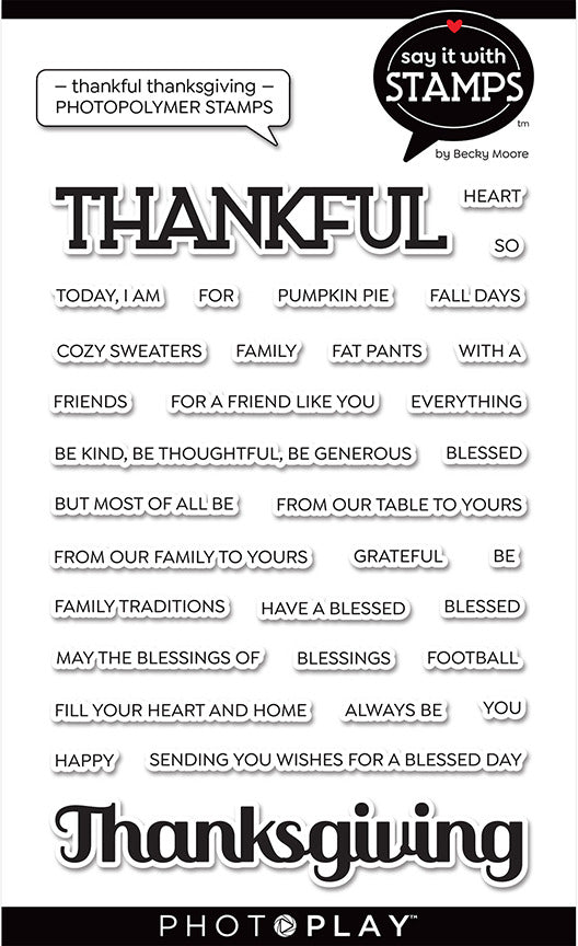Photoplay Stamp, Say It With Stamps - Thankful/Thanksgiving