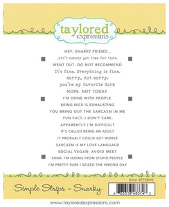 Taylored Expressions Stamp, Simple Strips - Snarky