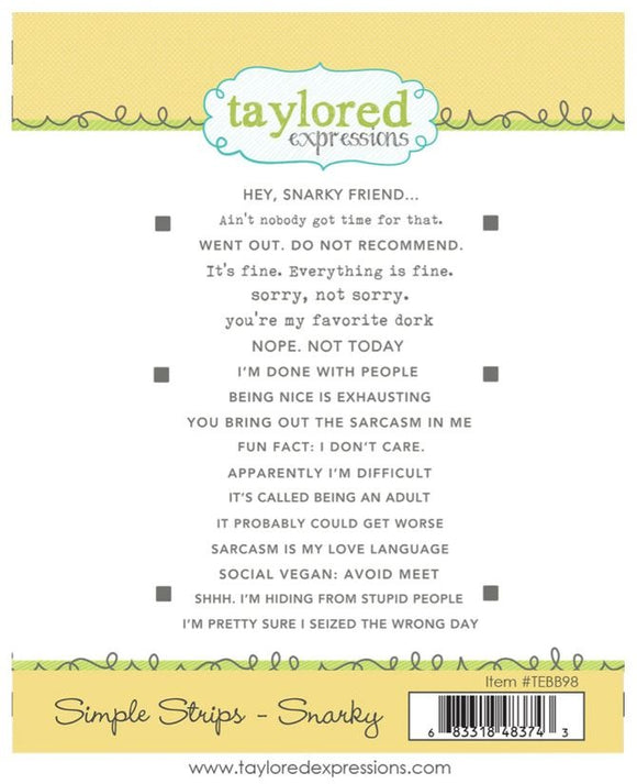 Taylored Expressions Stamp, Simple Strips - Snarky