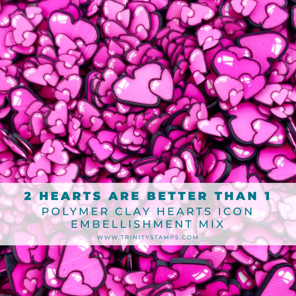 Trinity Embellishment, 2 Hearts Are Better Than
