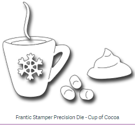 Frantic Stamper Die, Cup of Cocoa