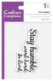 Crafter's Companion Stamp, Stay Humble